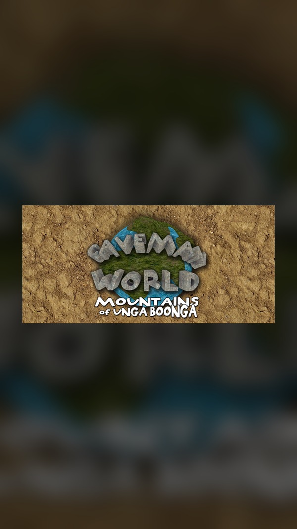 Caveman World: Mountains of Unga Boonga Steam Game Experience