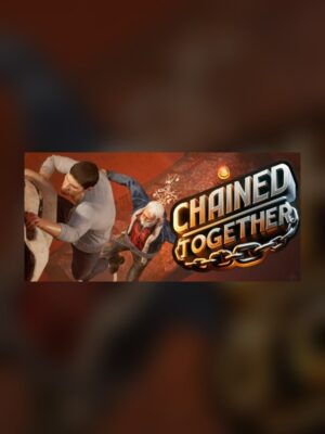 Chained Together Steam Game Experience