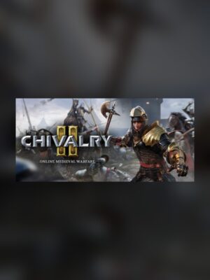 Chivalry 2 Steam Game Experience