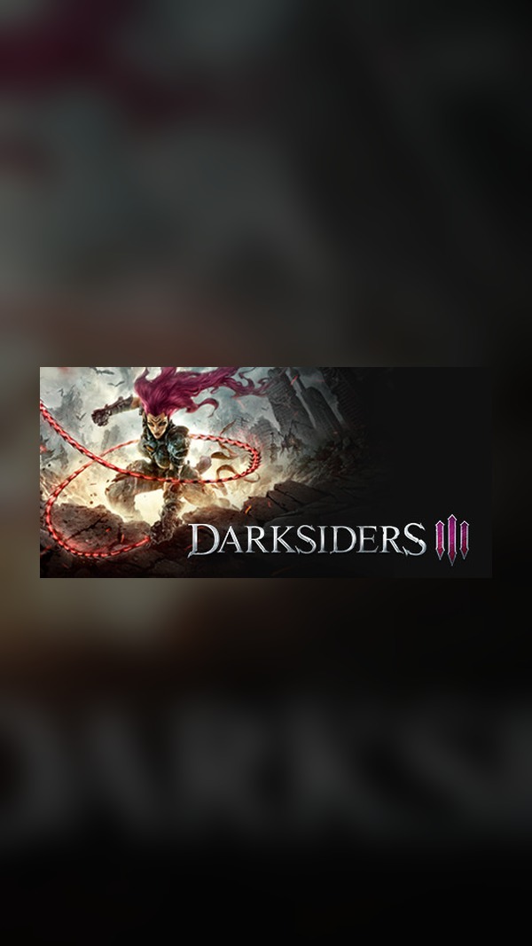 Darksiders III Steam Game Experience