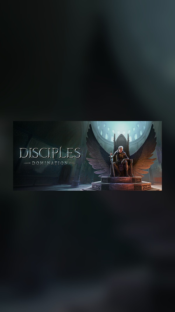 Disciples: Domination Steam Game Experience