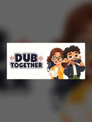 Dub Together Steam Game Experience