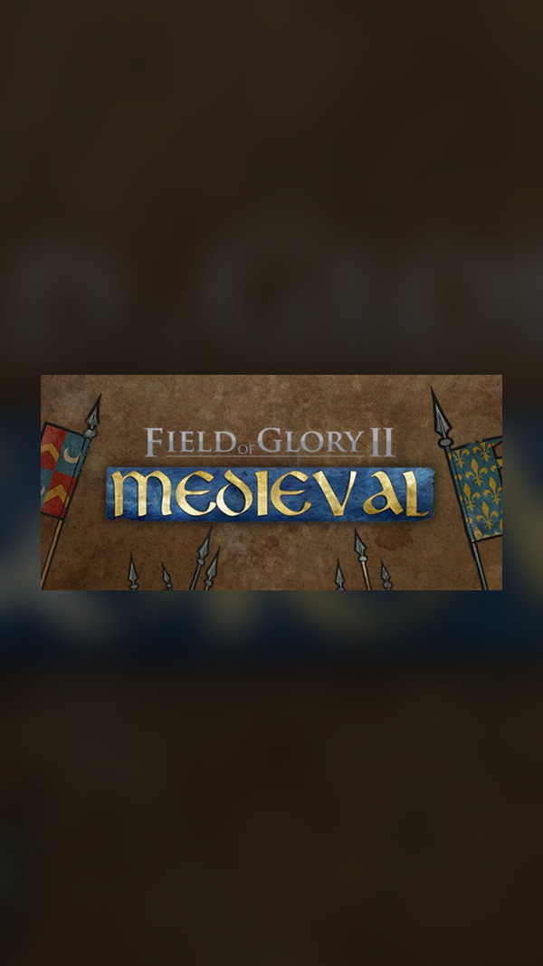 Field of Glory II: Medieval Steam Game Experience
