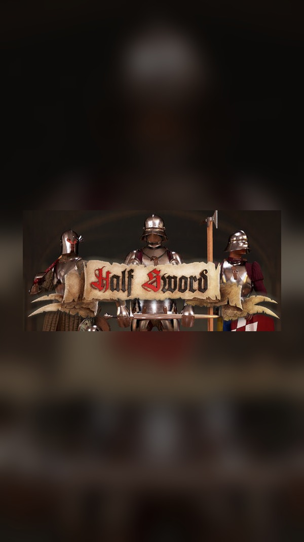 Half Sword Steam Game Experience