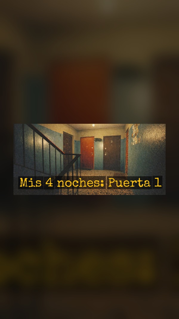 My 4 Nights: Door 1 Steam Game Experience