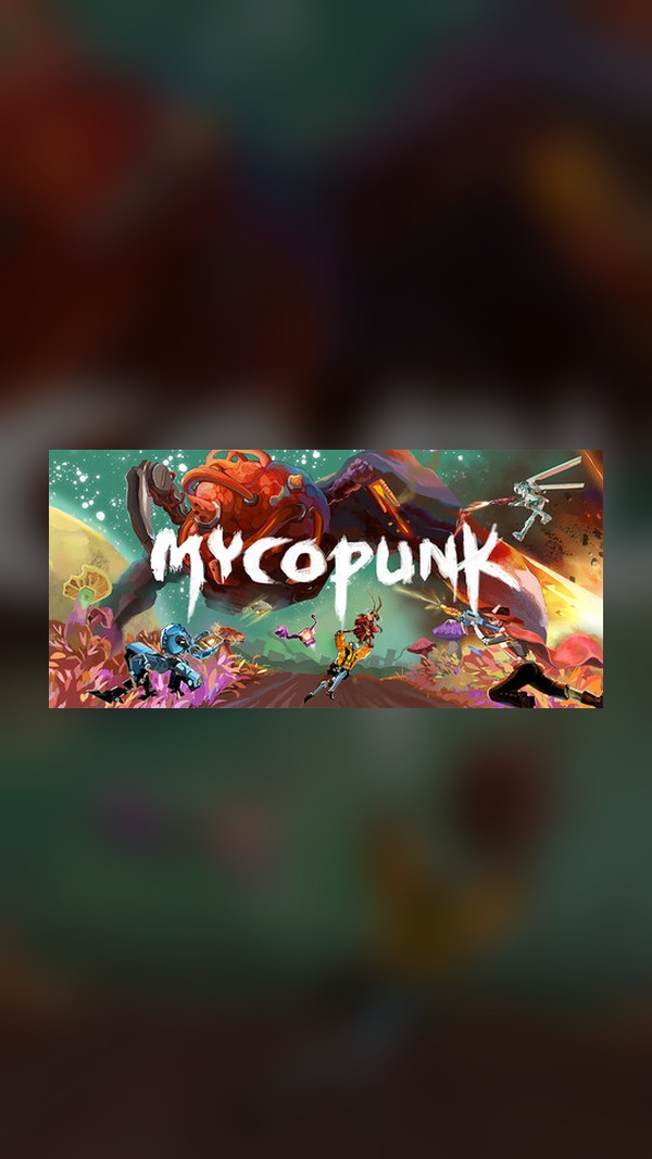 Mycopunk Steam Game Experience