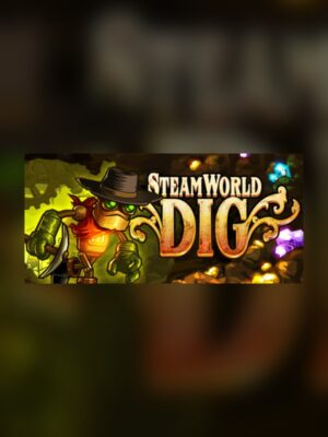 SteamWorld Dig Steam Game Experience
